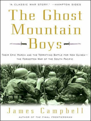 The Ghost Mountain Boys - James Campbell