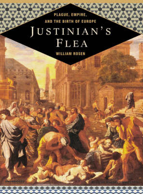 Justinian's Flea - William Rosen