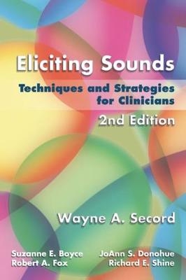 Eliciting Sounds - Wayne Secord, Suzanne Boyce, JoAnn Donohue, Robert Fox, Richard Shine