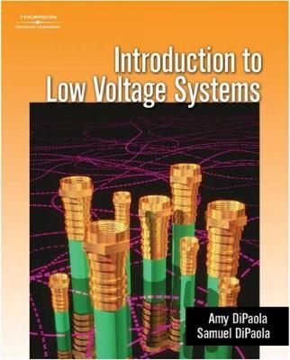 Introduction to Low Voltage Systems -  DIPAOLA