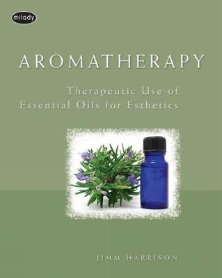 Aromatherapy - Jimm Harrison