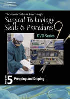 Surgical Technology Skills and Procedures -  Delmar Learning, Cengage Learning Delmar