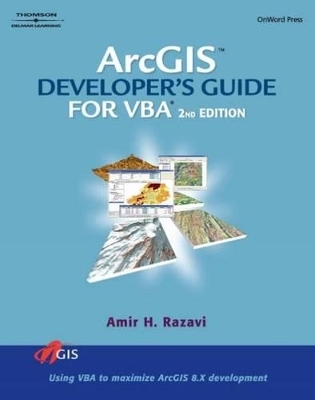 ARC/GIS Developer's Guide for VBA - Amir Razavi