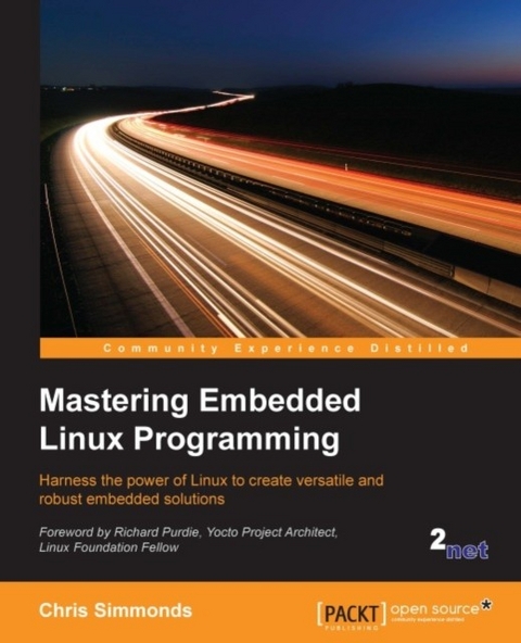 Mastering Embedded Linux Programming -  Simmonds Chris Simmonds