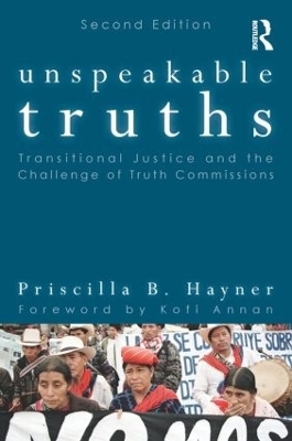 Unspeakable Truths - Priscilla B. Hayner