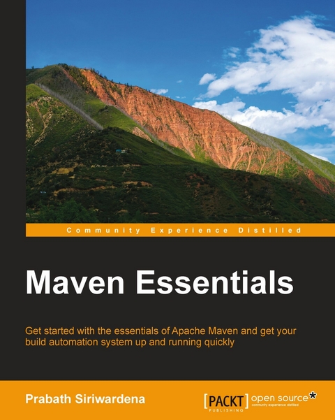 Maven Essentials -  Siriwardena Prabath Siriwardena