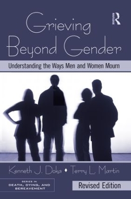 Grieving Beyond Gender - Kenneth J. Doka, Terry L. Martin