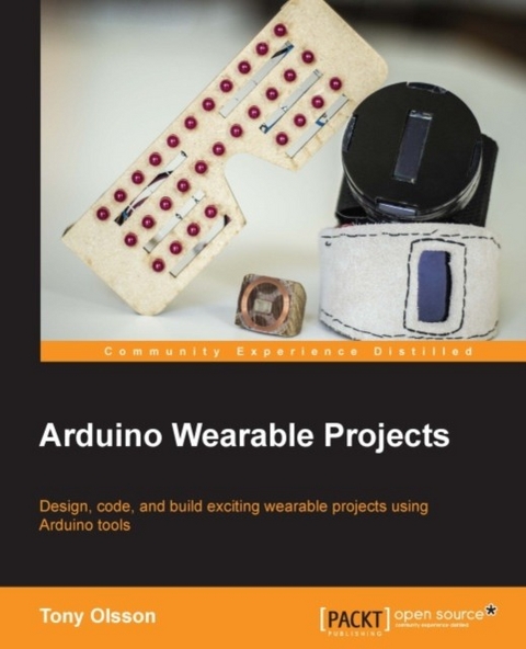 Arduino Wearable Projects -  Olsson Tony Olsson