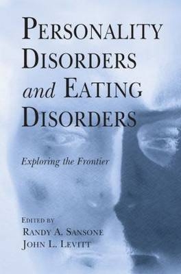 Personality Disorders and Eating Disorders - 