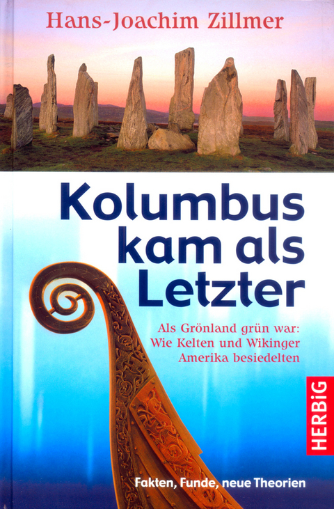 Kolumbus kam als Letzter - Hans-Joachim Zillmer