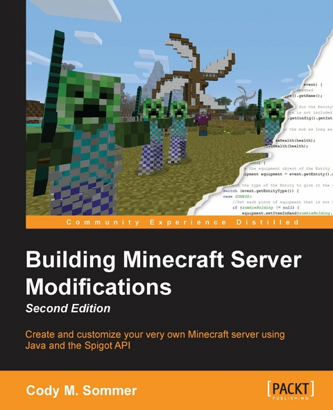 Building Minecraft Server Modifications - Second Edition -  Sommer Cody M. Sommer