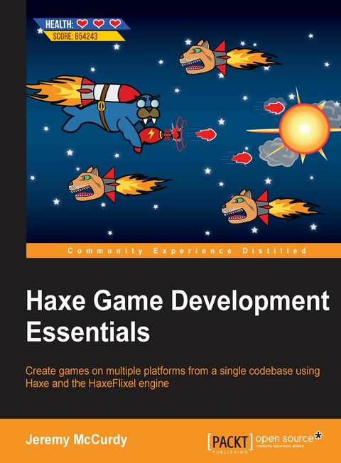 Haxe Game Development Essentials -  McCurdy Jeremy McCurdy