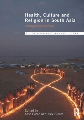 Health, Culture and Religion in South Asia - 