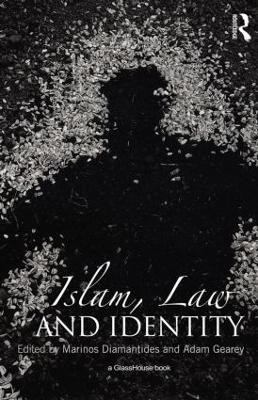 Islam, Law and Identity - 