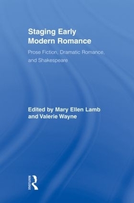 Staging Early Modern Romance - 