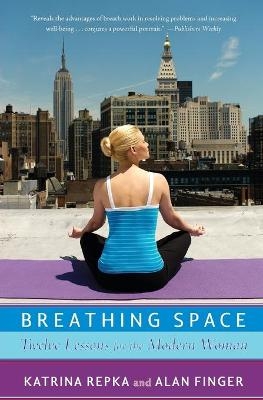 Breathing Space - Katrina Repka