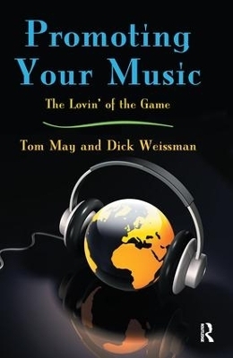 Promoting Your Music - Tom May, Dick Weissman