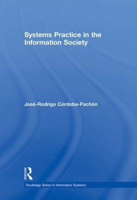 Systems Practice in the Information Society - José-Rodrigo Córdoba-Pachón