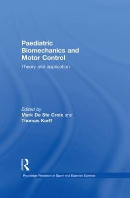 Paediatric Biomechanics and Motor Control - 