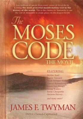 The Moses Code - James F. Twyman