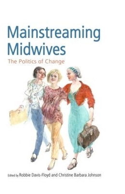 Mainstreaming Midwives - 