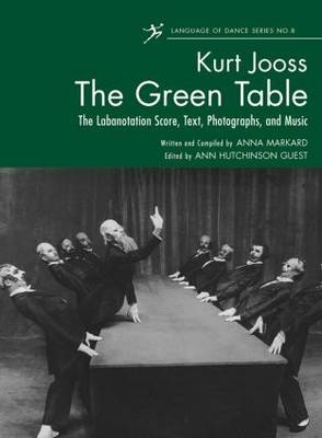 The Green Table - Ann Hutchinson Guest