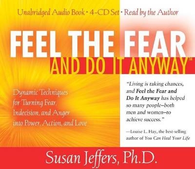 Feel the Fear and Do it Anyway - Susan J. Jeffers