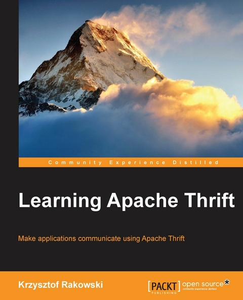 Learning Apache Thrift - Krzystof Rakowski