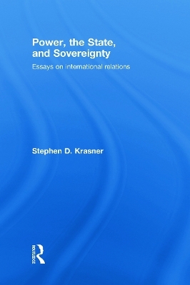 Power, the State, and Sovereignty - Stephen D. Krasner