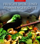 Frische Wok- und Pfannengerichte