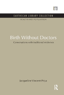 Birth Without Doctors - Jacqueline Vincent-Priya