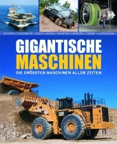 Gigantische Maschinen - Richard Gunn