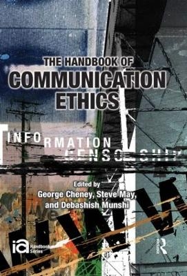 The Handbook of Communication Ethics - 