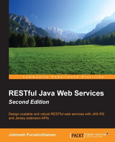 RESTful Java Web Services - Second Edition -  Purushothaman Jobinesh Purushothaman