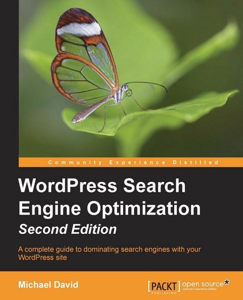 WordPress Search Engine Optimization- Second Edition - Michael David