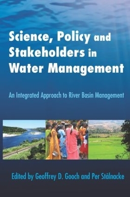 Science, Policy and Stakeholders in Water Management - 