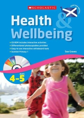 Health and Wellbeing: Scottish Primary 1 - Sue Graves