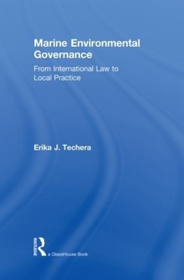 Marine Environmental Governance - Erika Techera