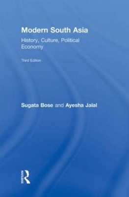 Modern South Asia - Sugata Bose, Ayesha Jalal