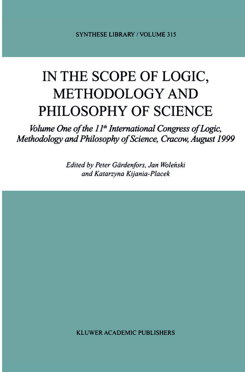 In the Scope of Logic, Methodology and Philosophy of Science - 