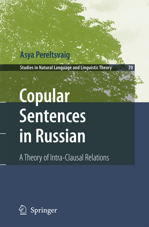 Copular Sentences in Russian - Asya Pereltsvaig