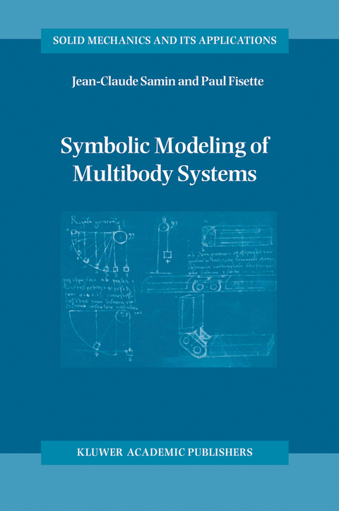 Symbolic Modeling of Multibody Systems - J-C. Samin, P. Fisette