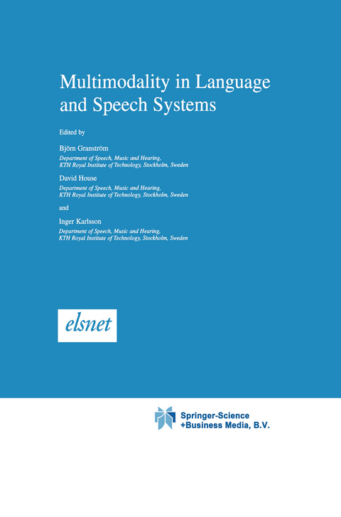 Multimodality in Language and Speech Systems - 
