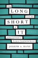 Long and the Short of It -  Joseph A. Dane