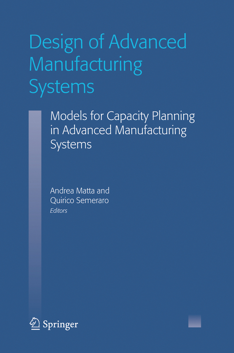 Design of Advanced Manufacturing Systems - 