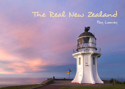 The Real New Zealand - Faye Looney