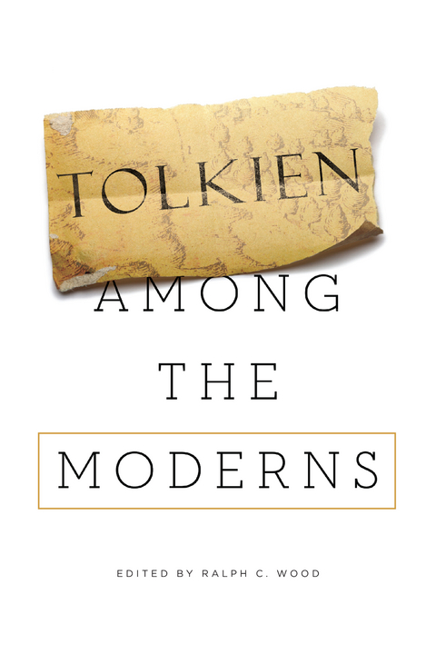 Tolkien among the Moderns - 