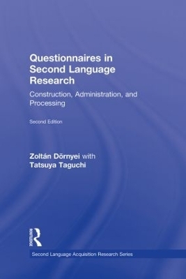 Questionnaires in Second Language Research - Zoltán Dörnyei, Tatsuya Taguchi