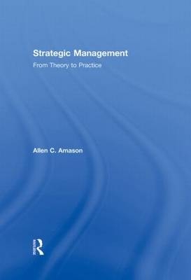 Strategic Management - Allen C. Amason