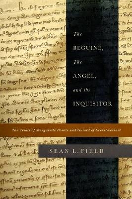 Beguine, the Angel, and the Inquisitor -  Sean L. Field